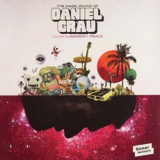 JAZZANOVA/TRUJILLO/VARIOUS «The Magic Sound Of Daniel Grau»