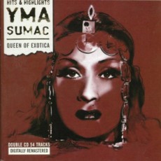 Yma Sumac. Queen of exotica