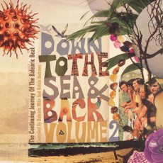 ALEARIC MIKE/KELVIN ANDREWS/VARIOUS «Down To The Sea & Back Volume 2»