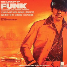 The Legacy Of Funk. The Finest & Rarest Masters  