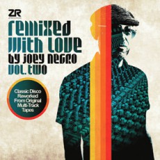 Joey Negro/Various. Remixed With Love 