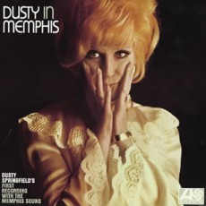 Dusty Springfield. Dusty in Memphis
