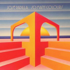 Jose Padilla. «So Many Colours»