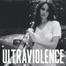 Lana Del Ray «Ultraviolence» 