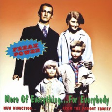 Freakpower. More of Everything for Everybody (1996 год) 