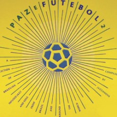 Jazzanova. Paz E Futebol 2 